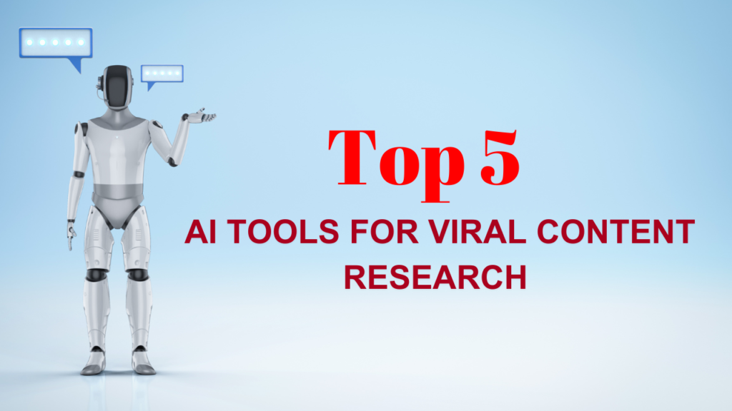 Top 5 Ai Tool For Viral Content